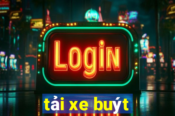 tải xe buýt