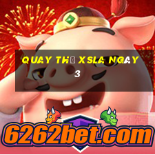 Quay thử XSLA ngày 3