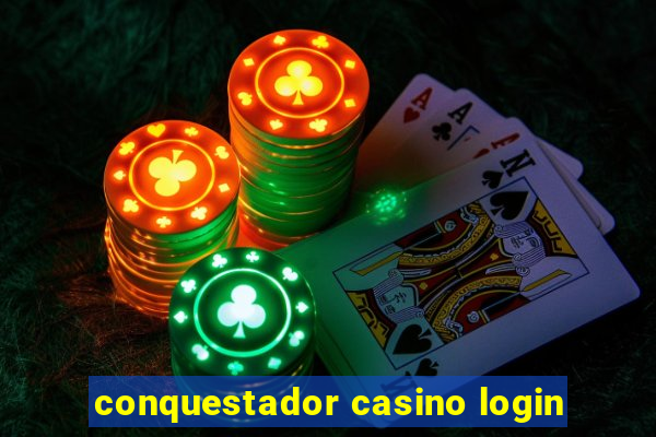 conquestador casino login