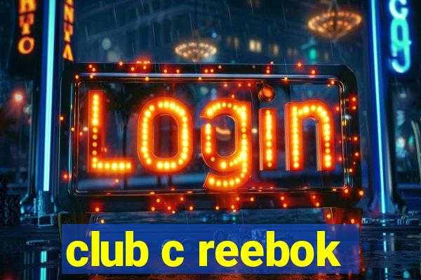 club c reebok