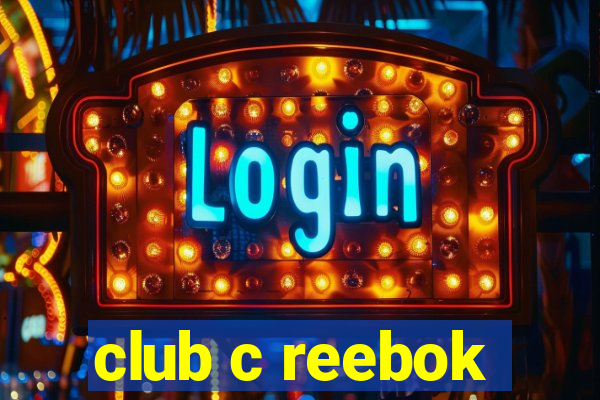 club c reebok