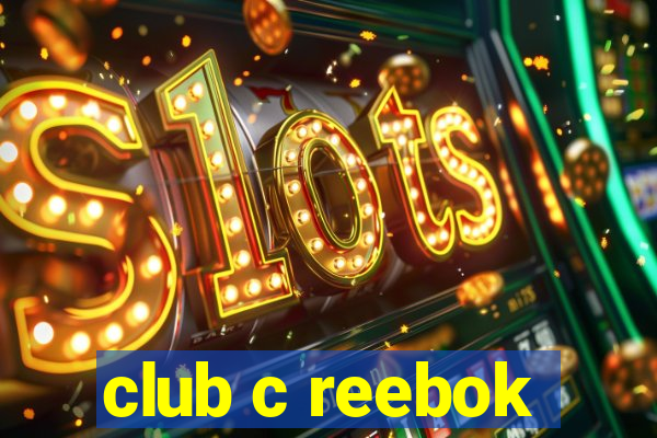 club c reebok