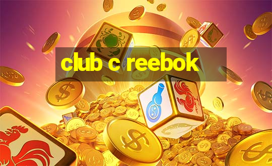 club c reebok