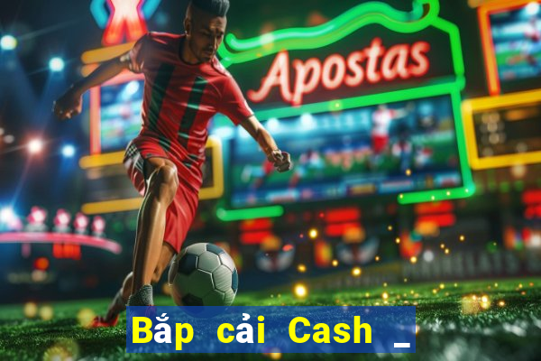 Bắp cải Cash _ Bắp cải Cash