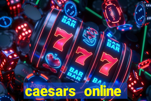 caesars online casino canada