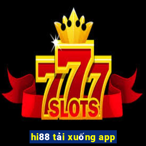 hi88 tải xuống app