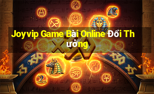 Joyvip Game Bài Online Đổi Thưởng