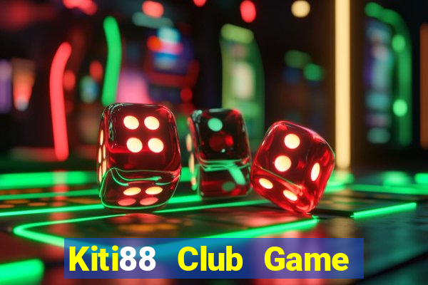 Kiti88 Club Game Bài 777