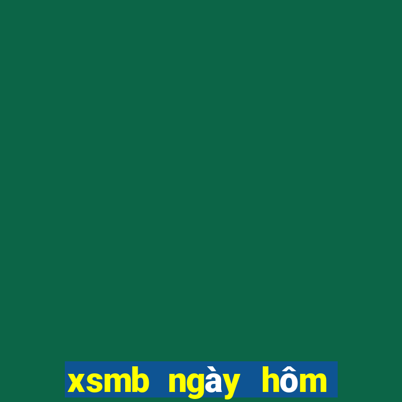 xsmb ngày hôm nay miền bắc