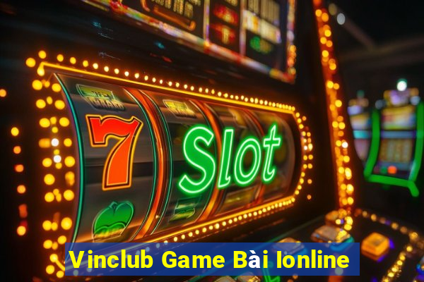 Vinclub Game Bài Ionline