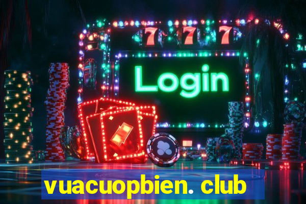 vuacuopbien. club