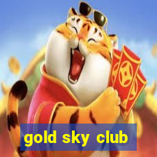 gold sky club