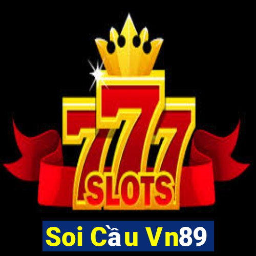 Soi Cầu Vn89