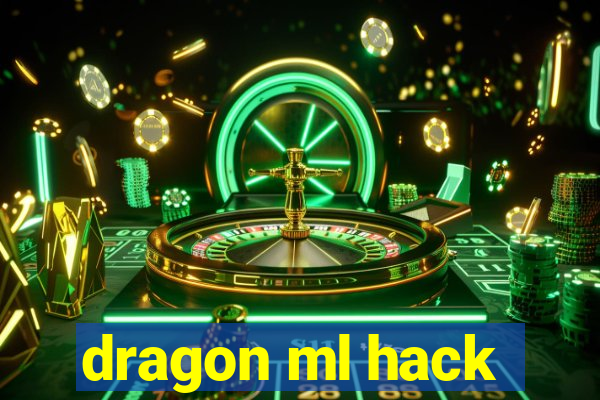 dragon ml hack