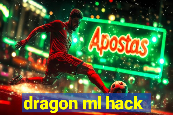 dragon ml hack