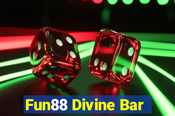 Fun88 Divine Bar