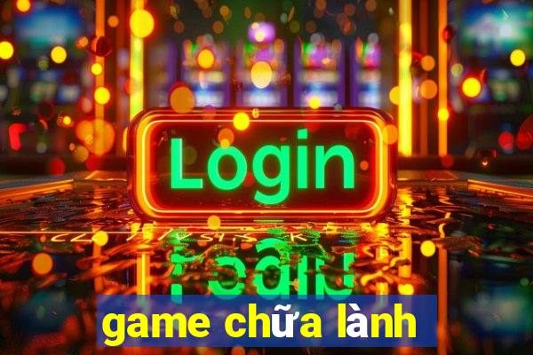 game chữa lành