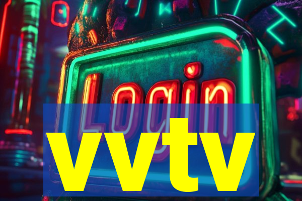 vvtv