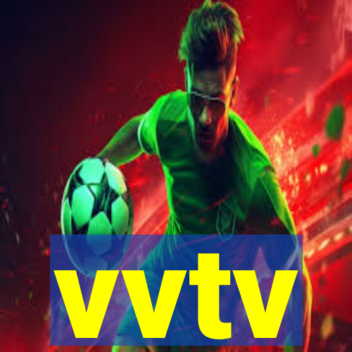 vvtv