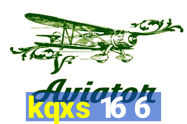 kqxs 16 6