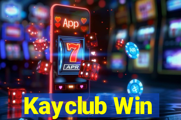 Kayclub Win