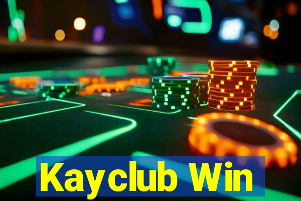 Kayclub Win