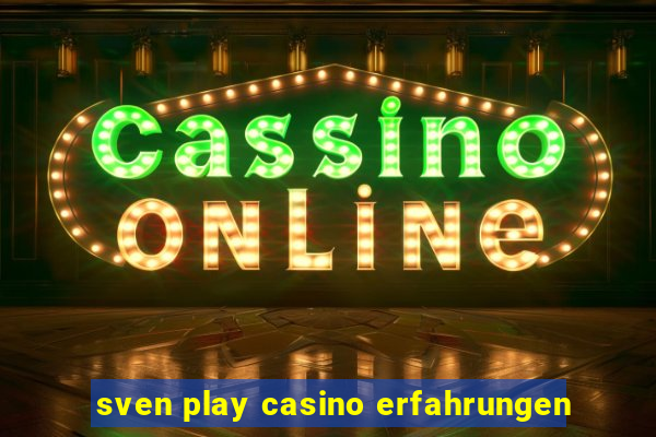 sven play casino erfahrungen