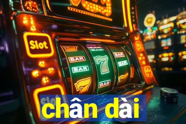 chân dài