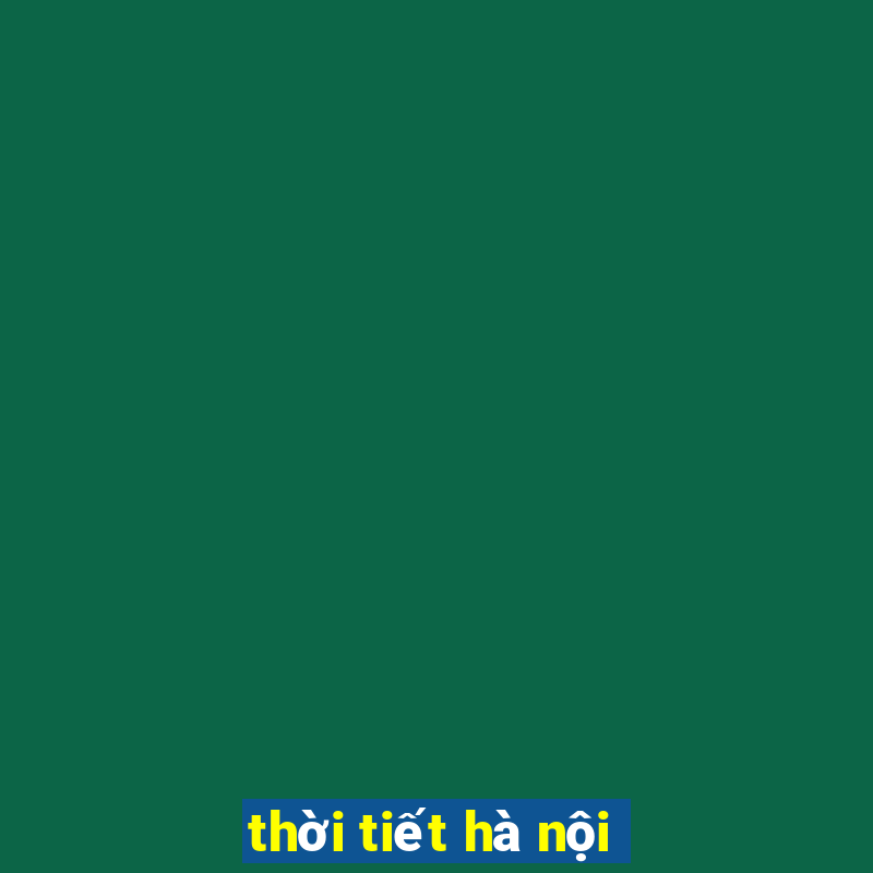 thời tiết hà nội