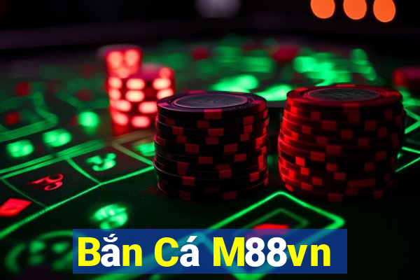 Bắn Cá M88vn