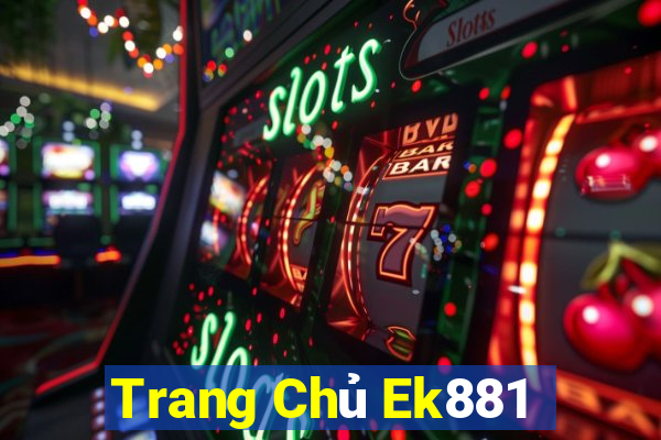 Trang Chủ Ek881