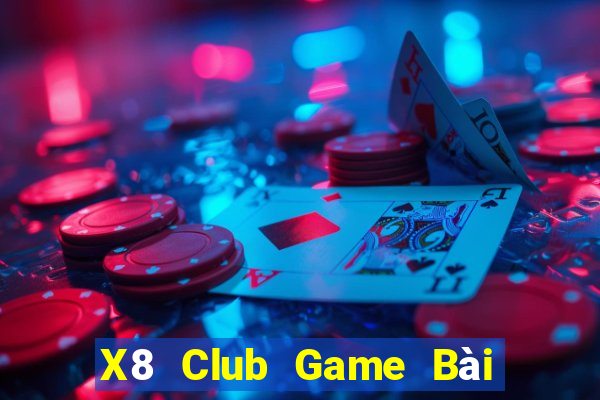 X8 Club Game Bài Tặng Tiền