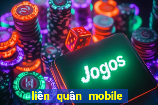 liên quân mobile viet nam