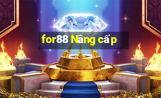 for88 Nâng cấp