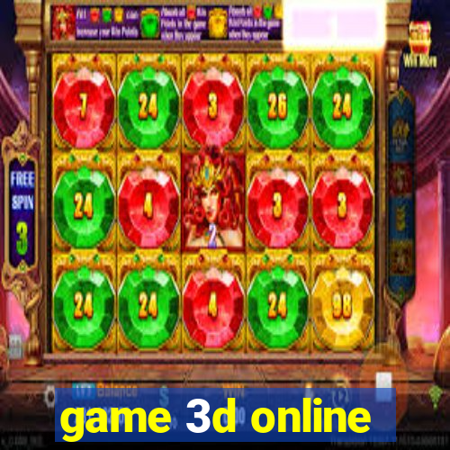 game 3d online