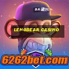 lengbear casino