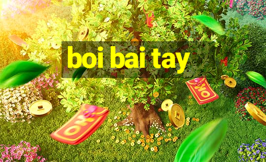 boi bai tay