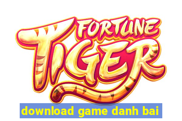 download game danh bai