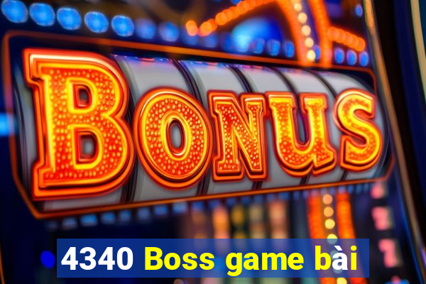 4340 Boss game bài