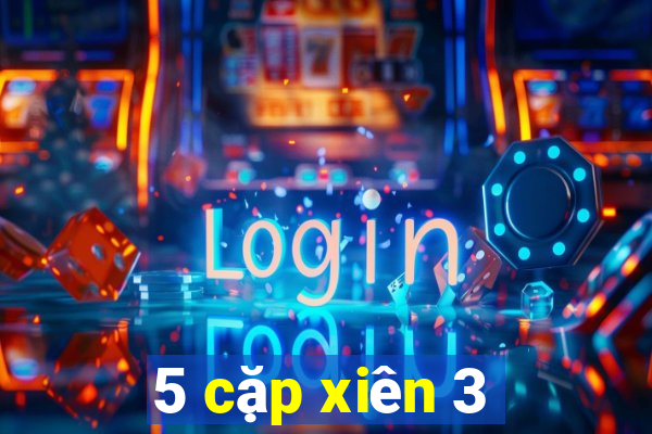 5 cặp xiên 3