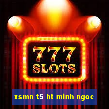 xsmn t5 ht minh ngoc