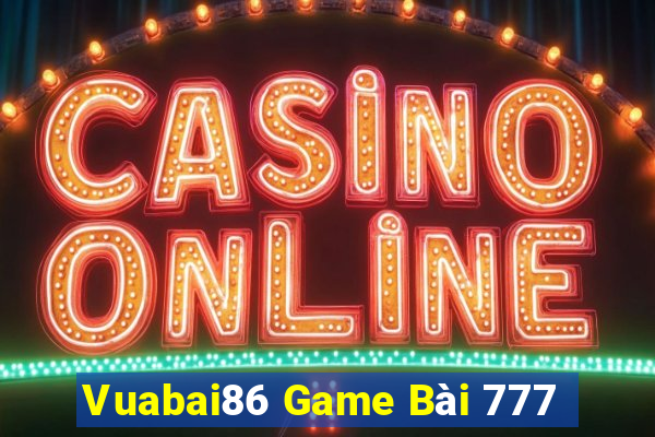 Vuabai86 Game Bài 777