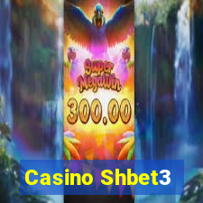 Casino Shbet3