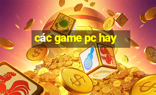 các game pc hay