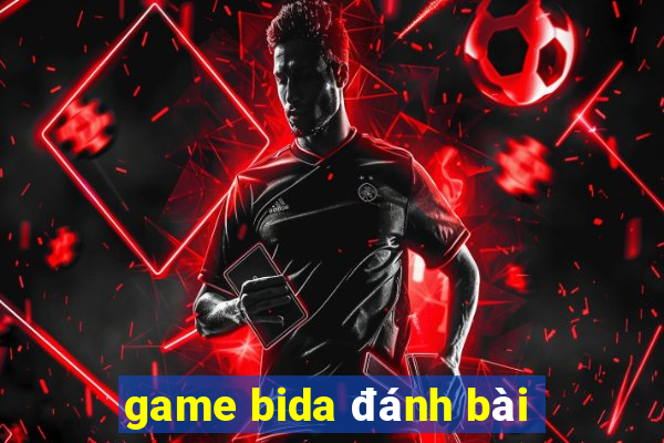 game bida đánh bài