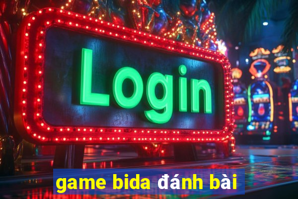 game bida đánh bài