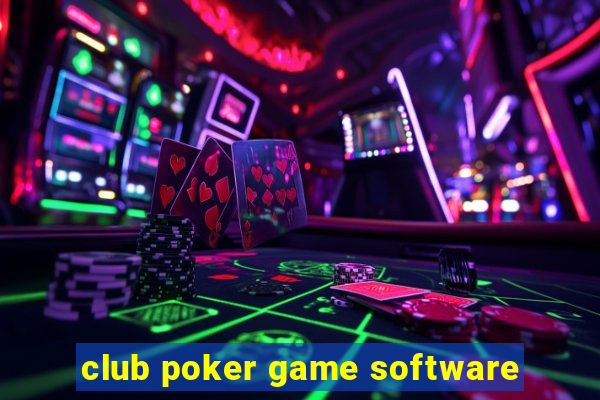 club poker game software