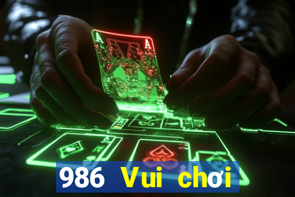 986 Vui chơi giải trí