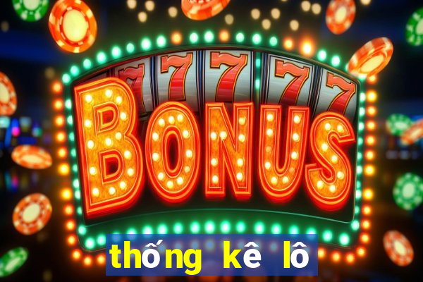 thống kê lô miền bắc