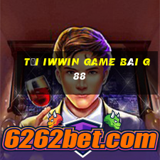 Tải Iwwin Game Bài G88